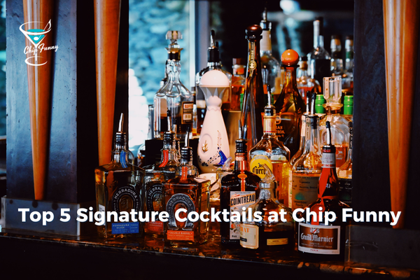 Top 5 Signature Cocktails at Chip Funny You Can't Miss in Phu Quoc